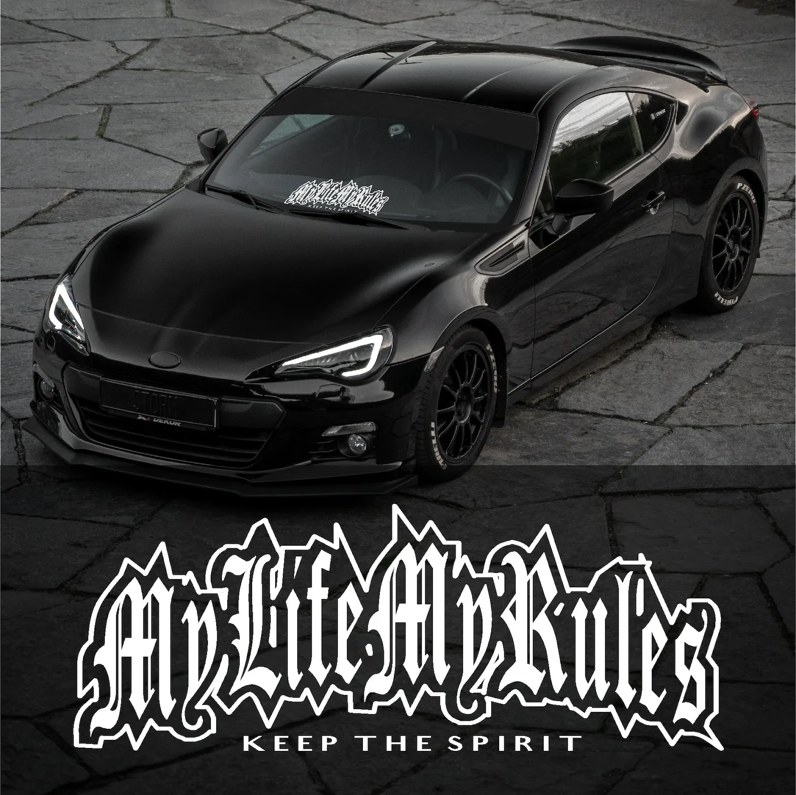 Car Accessories Banner - My Life My Rules Keep The